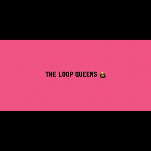 loopqueensgirls